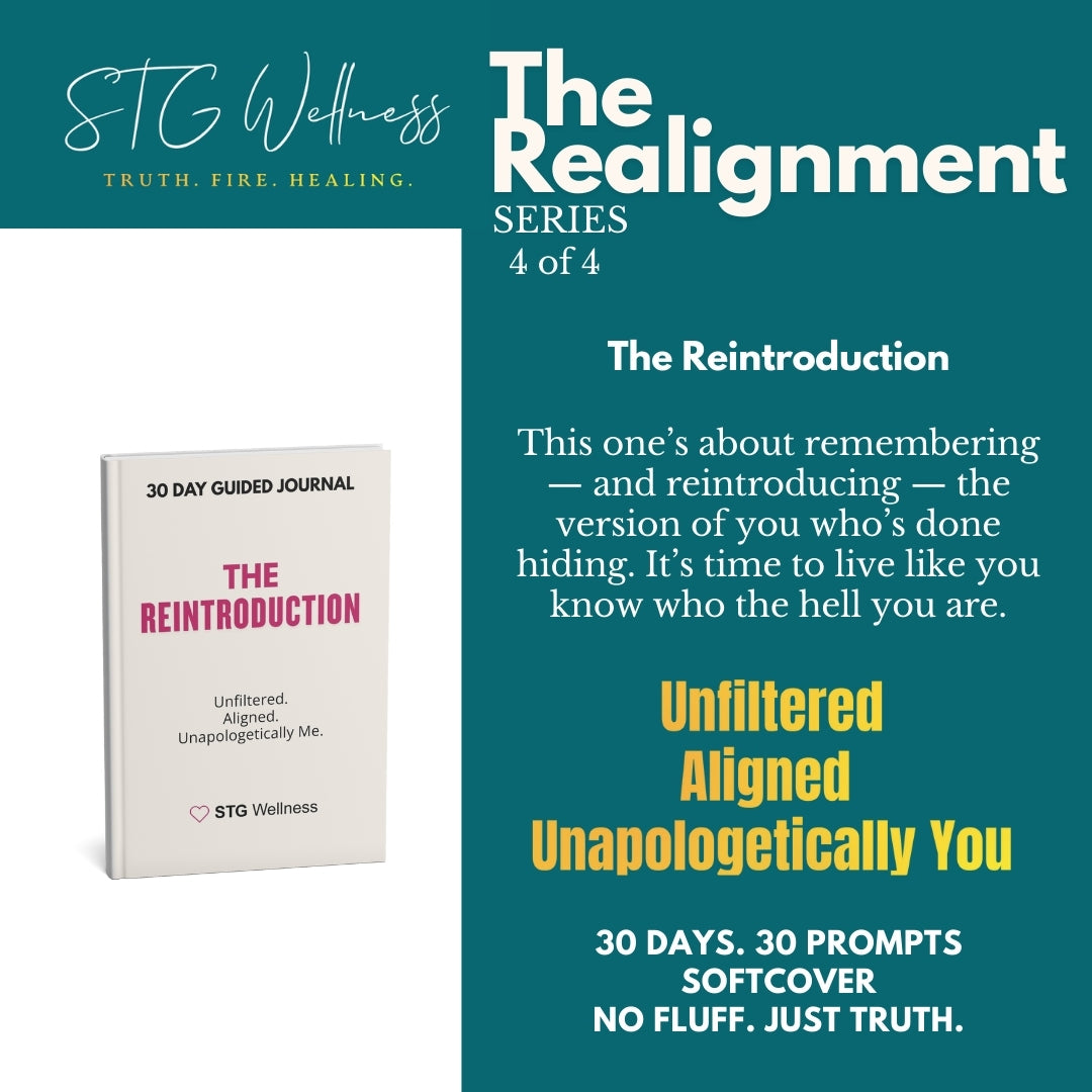 The Reintroduction: Aligned. Unfiltered. Unapologetically Me. | Journal 4 of The Realignment Series | A 30-Day Journal for Women | 6x9 Softcover