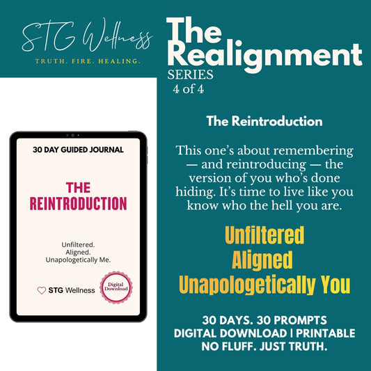 The Reintroduction: Aligned. Unfiltered. Unapologetically Me. | Journal 4 of The Realignment Series | A 30-Day Digital Download Journal for Women Doing the Inner Work | Printable or Fillable PDF