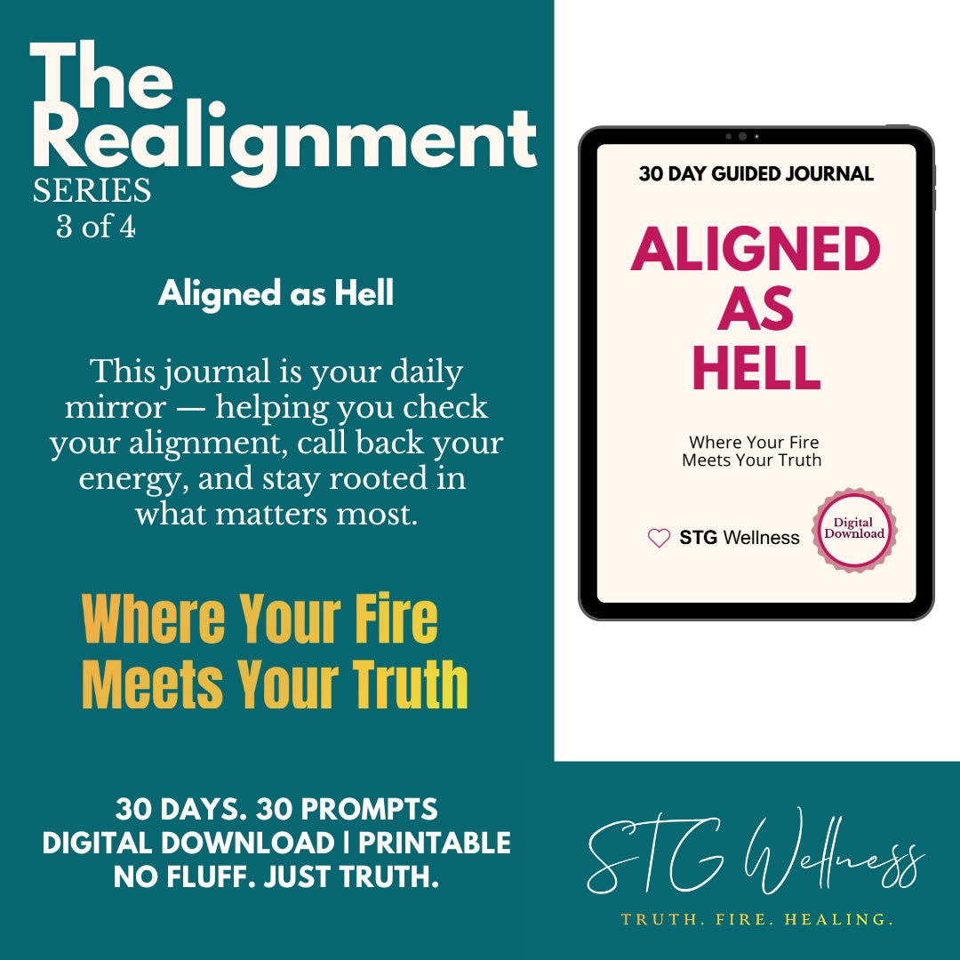 Aligned as Hell: Where Your Truth Meets Your Fire | Journal 3 of The Realignment Series | A 30-Day Digital Download Journal for Women Doing the Inner Work | Printable or Fillable PDF