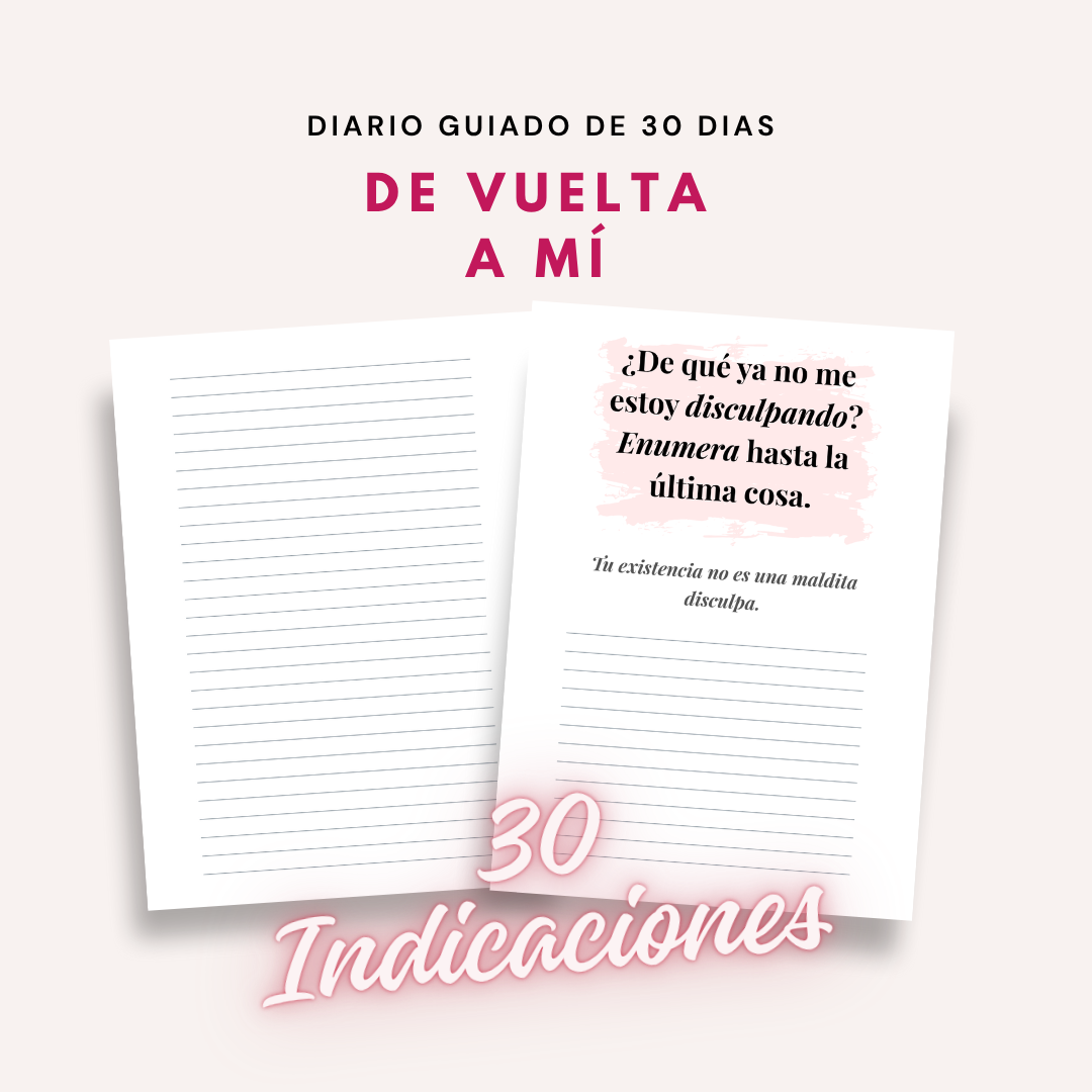 De Vuelta a Mí : 30 Días para Recordar Quién Diablos Soy