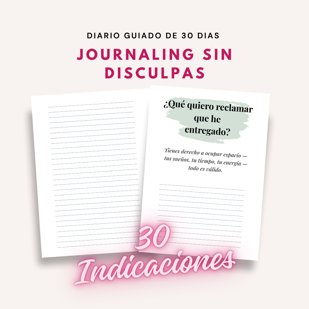 Journaling Sin Disculpas: Diario Guiado Para Mujeres